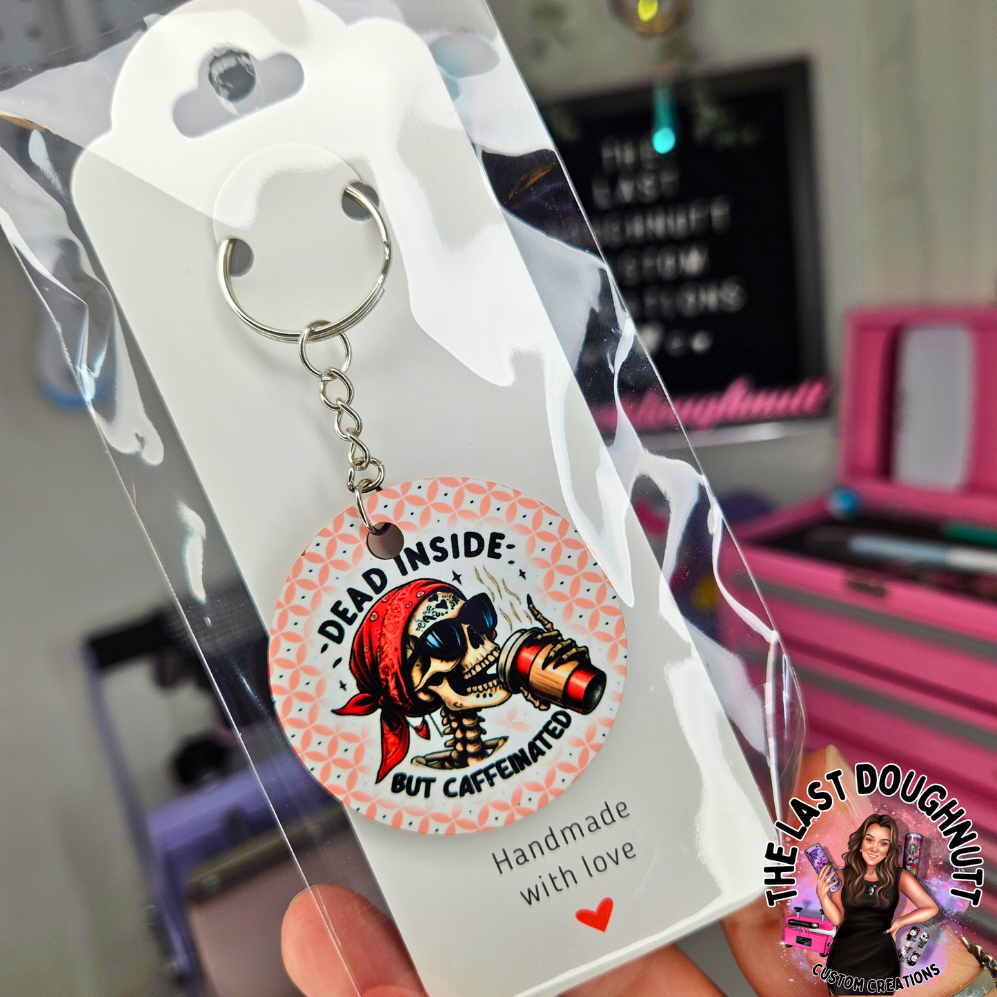Dead Inside But Caffeinated Keychain