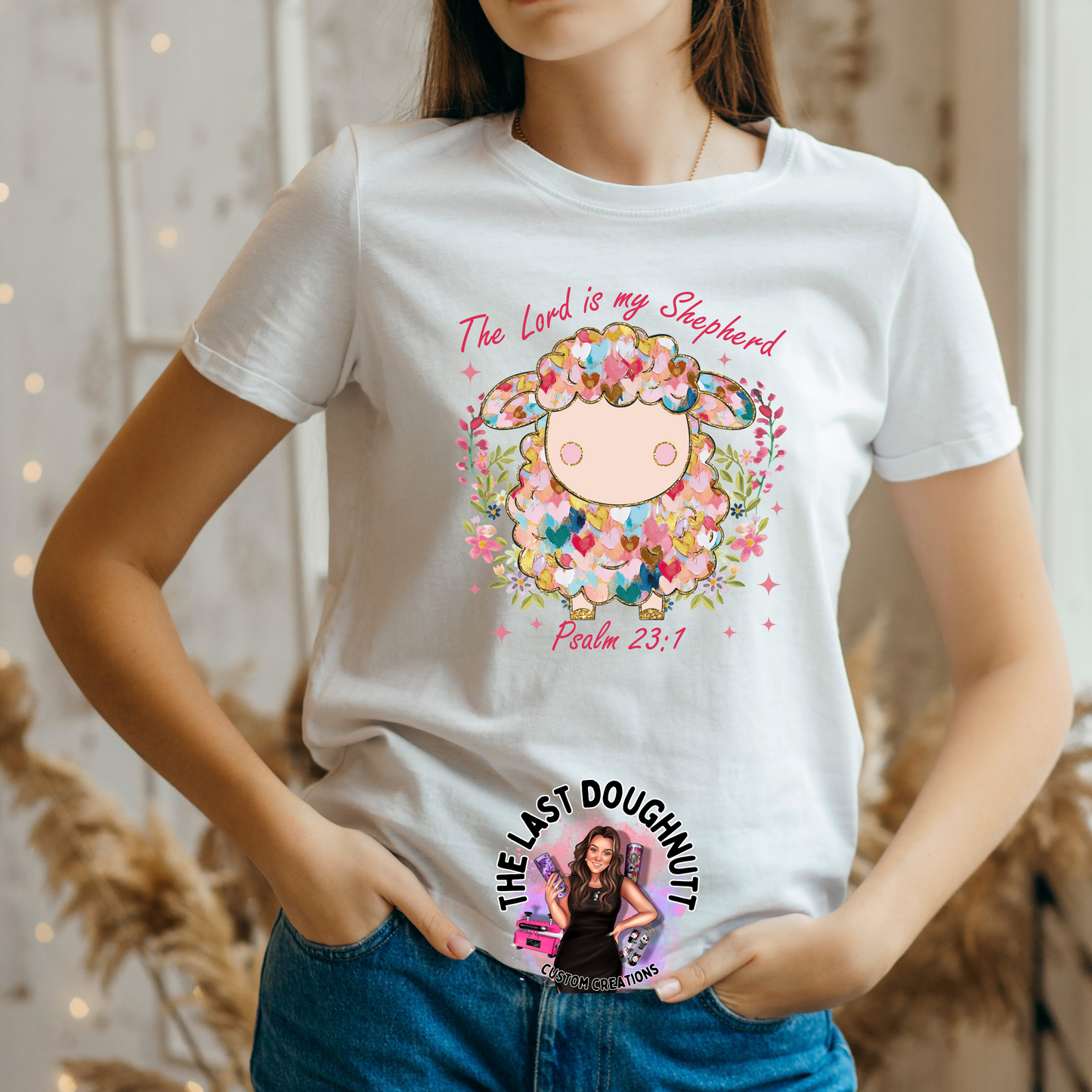 The Lord Is My Shepard Psalm 23:1 Christian Easter T-Shirt