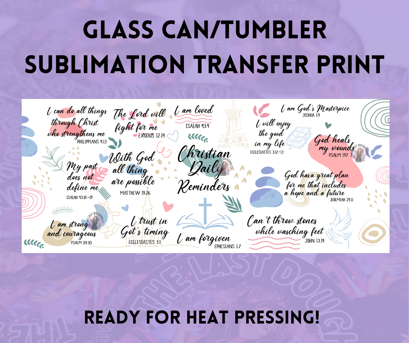 Christian Daily Reminder 2 Sublimation Transfer Sheet