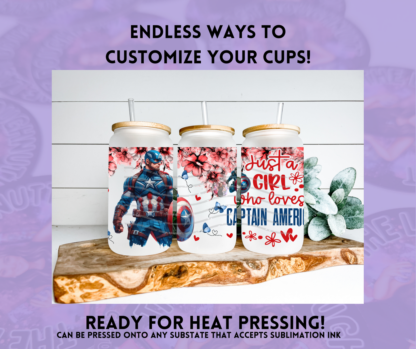 Just A Girl Who Loves Capt America Sublimation Transfer Sheet