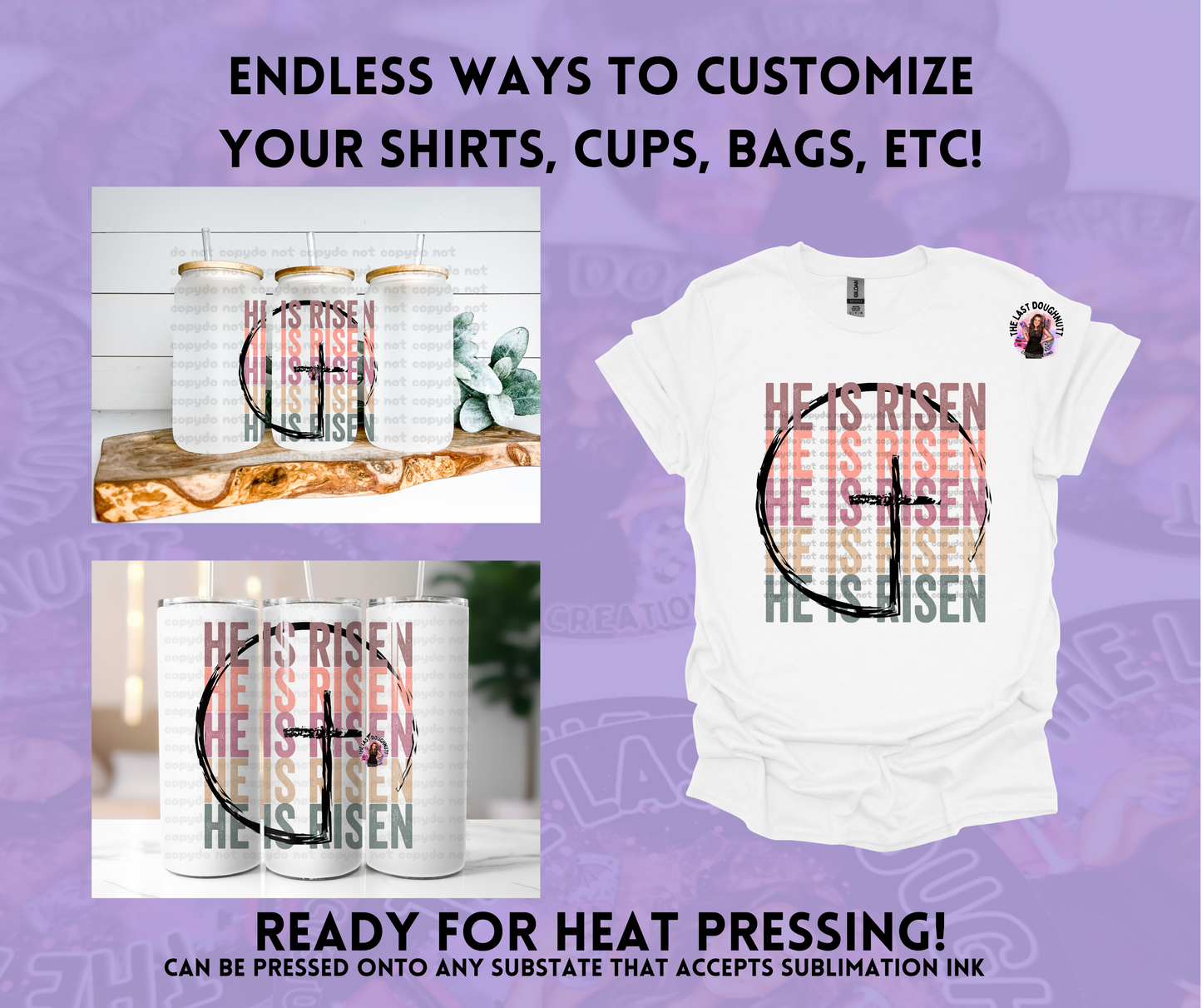 He Is Risen Sublimation Transfer Sheet