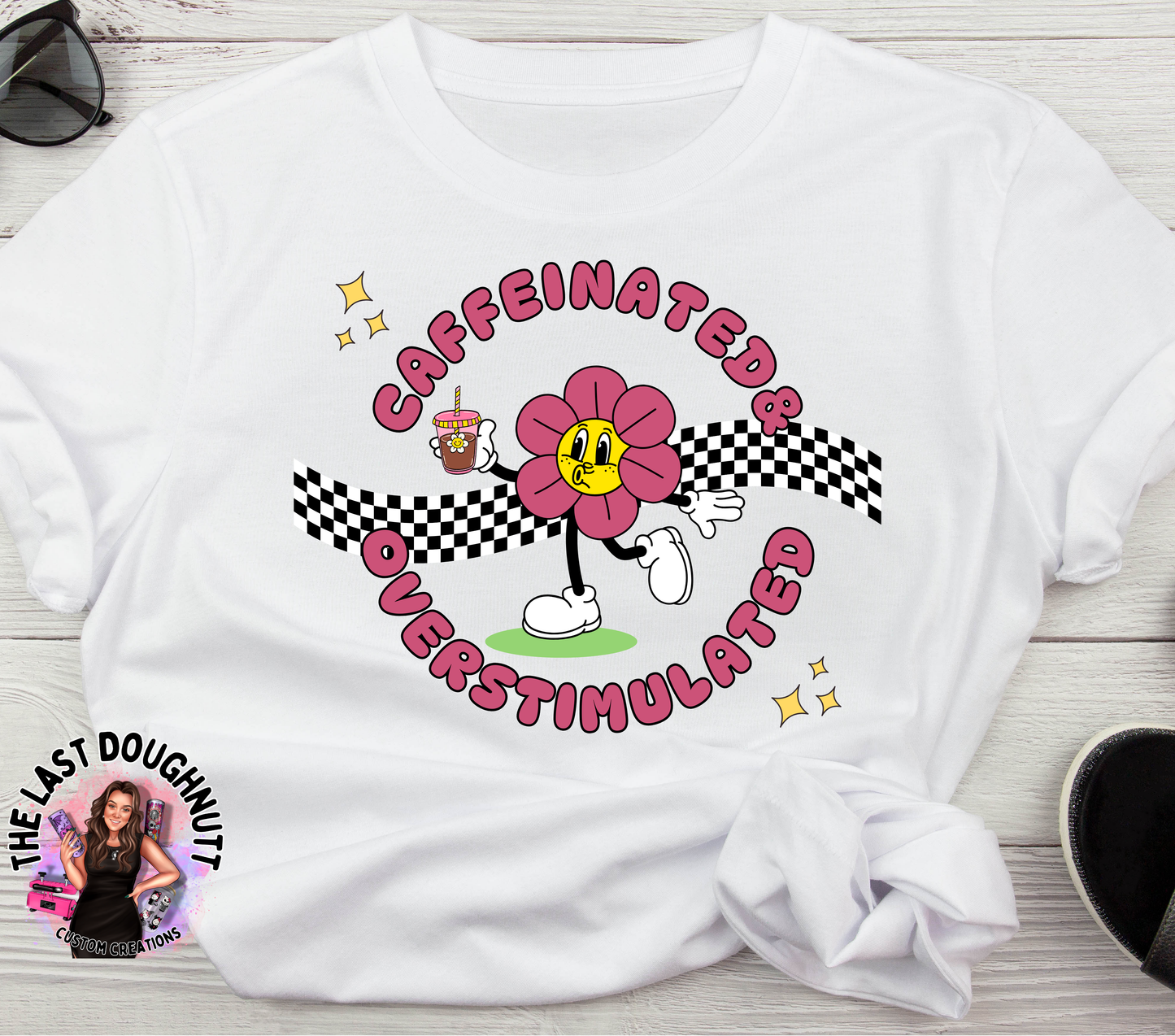 Caffeinated & Overstimulated T-shirt