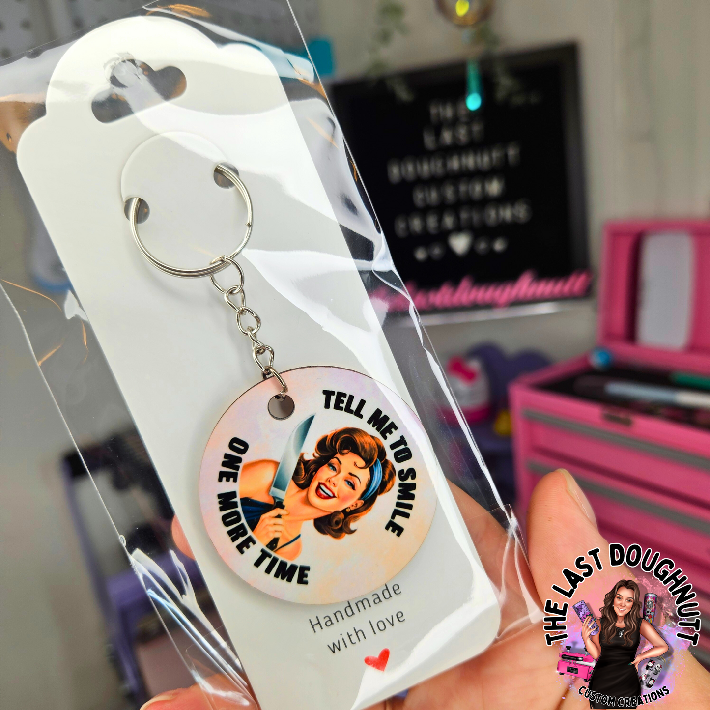 Tell Me To Smile One More Time Retro Keychain