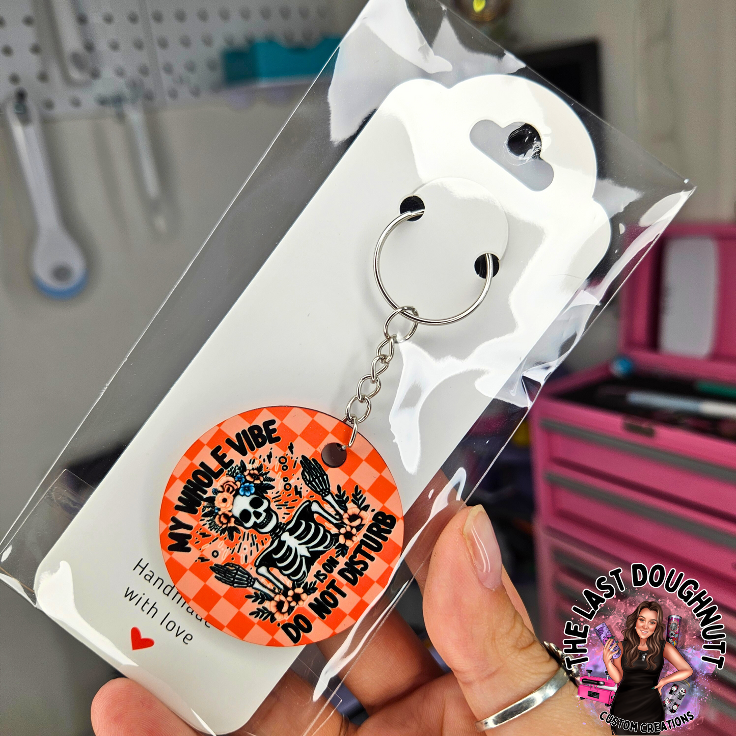 My Whole Vibe Is On Do Not Disturb Skeleton Keychain