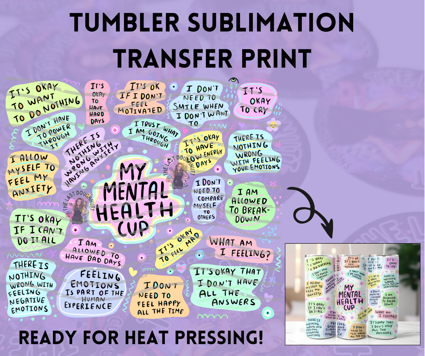 Mental Health Affirmations Sublimation Transfer