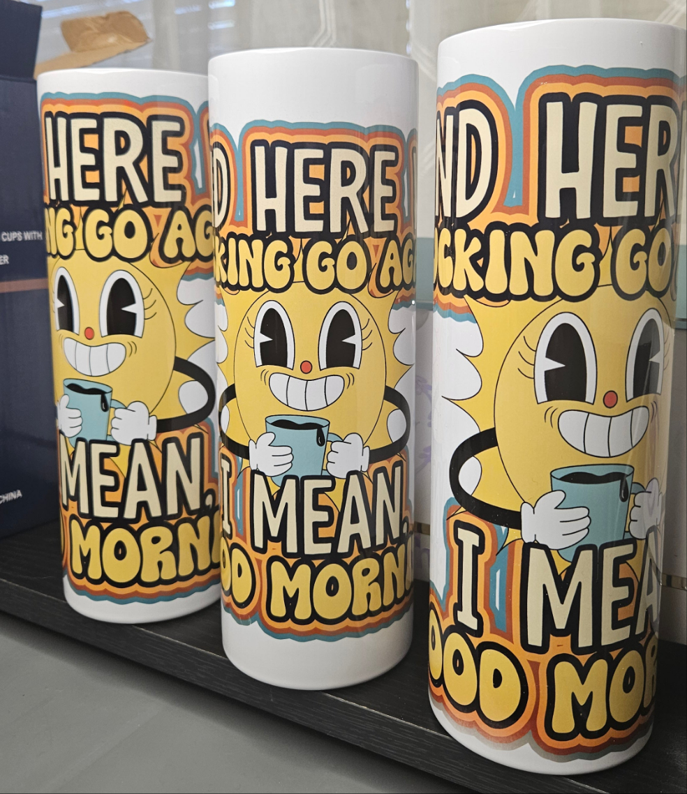 Here We Go Again OOPSIE #1 - 30oz Skinny Tumbler