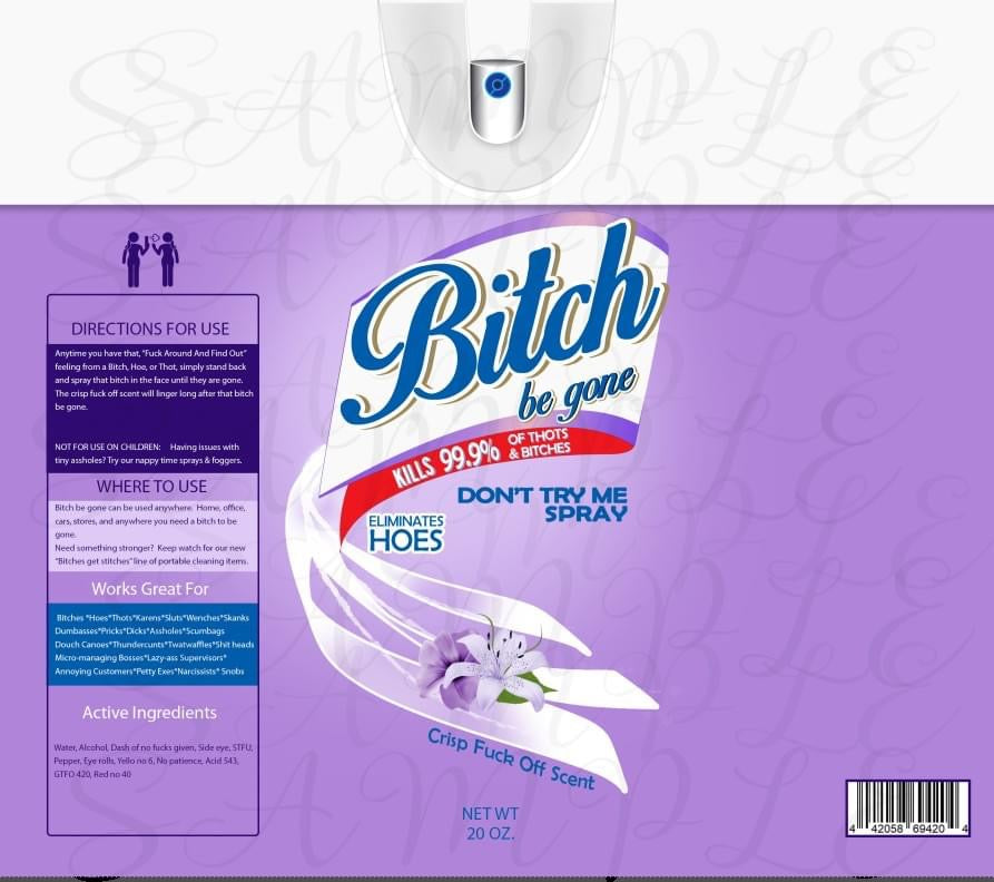 Bitch Be Gone Spray - 30oz Tumbler