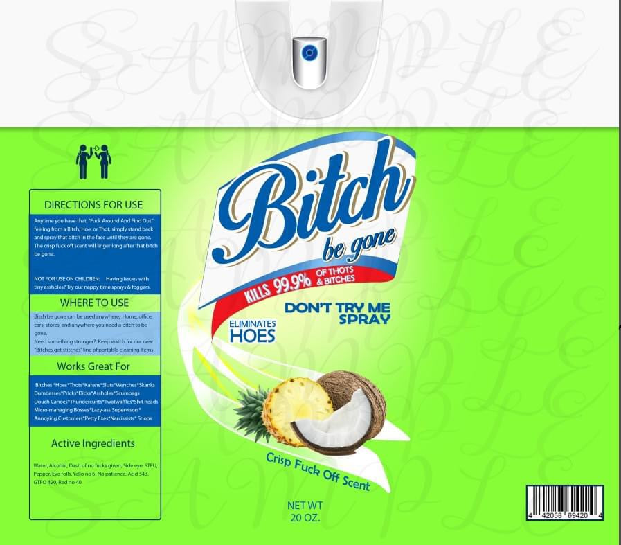 Bitch Be Gone Spray - 30oz Tumbler