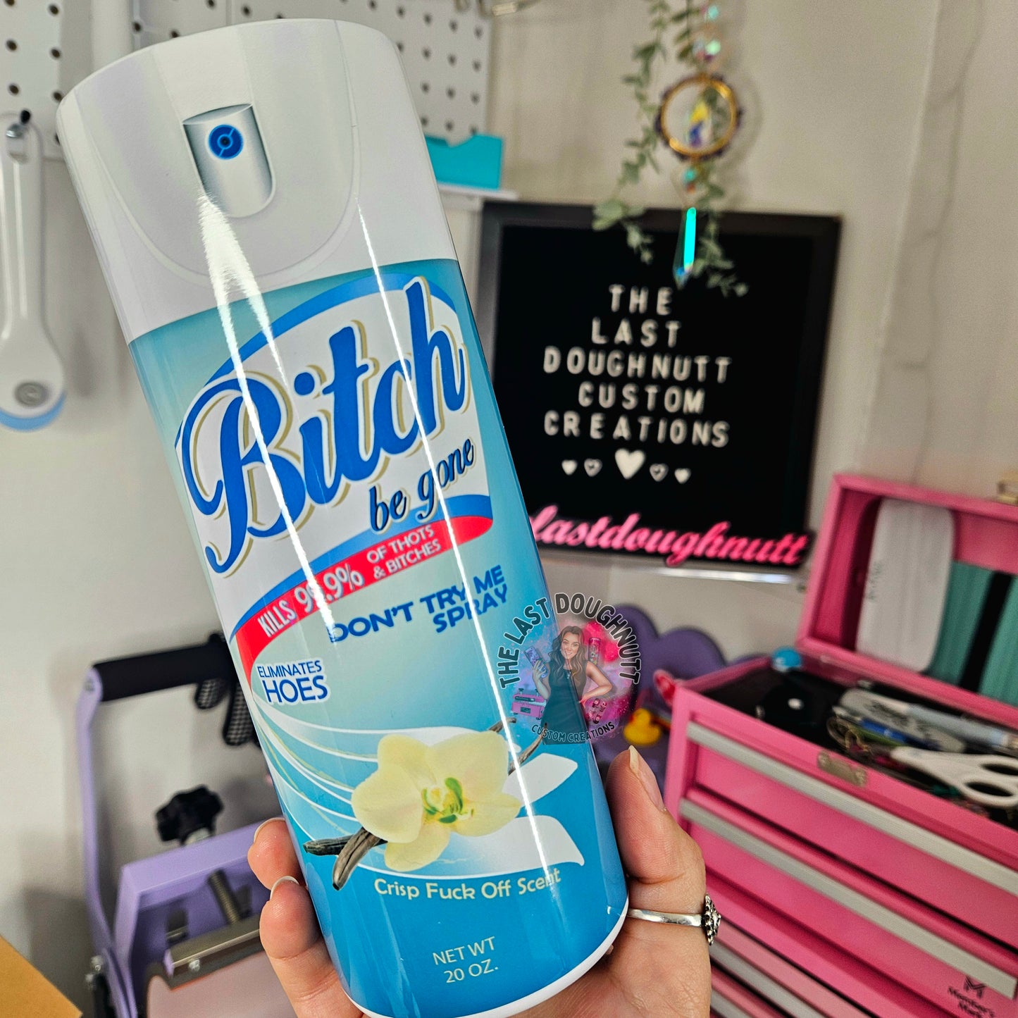 Bitch Be Gone Spray - 30oz Tumbler