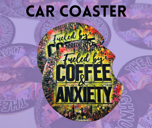 Coffee & Anxiety Coaster