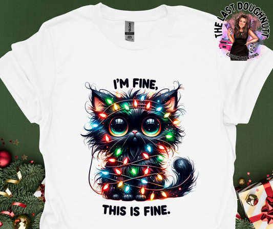 I'm Fine Everything Fine Tangled Lights Kitty T-Shirt