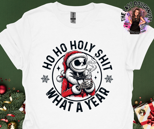 Ho Ho Holy Sh*t What A Year Spooky Christmas T-Shirt