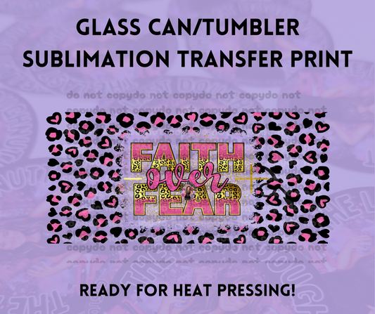 Faith Over Fear Cheetah Sublimation Transfer Sheet