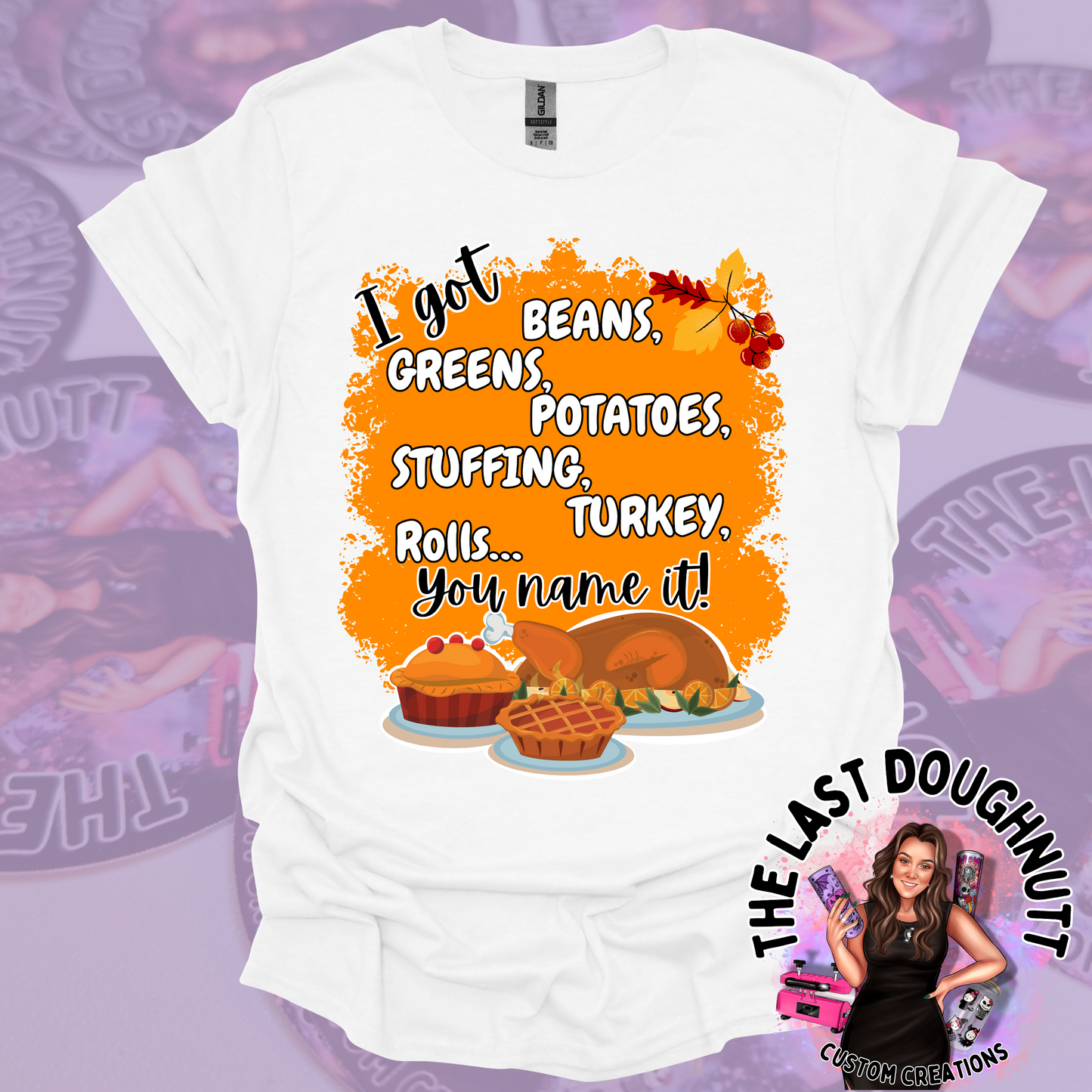 I Got Beans, Greens, Potatoes.. You Name It! T-Shirt