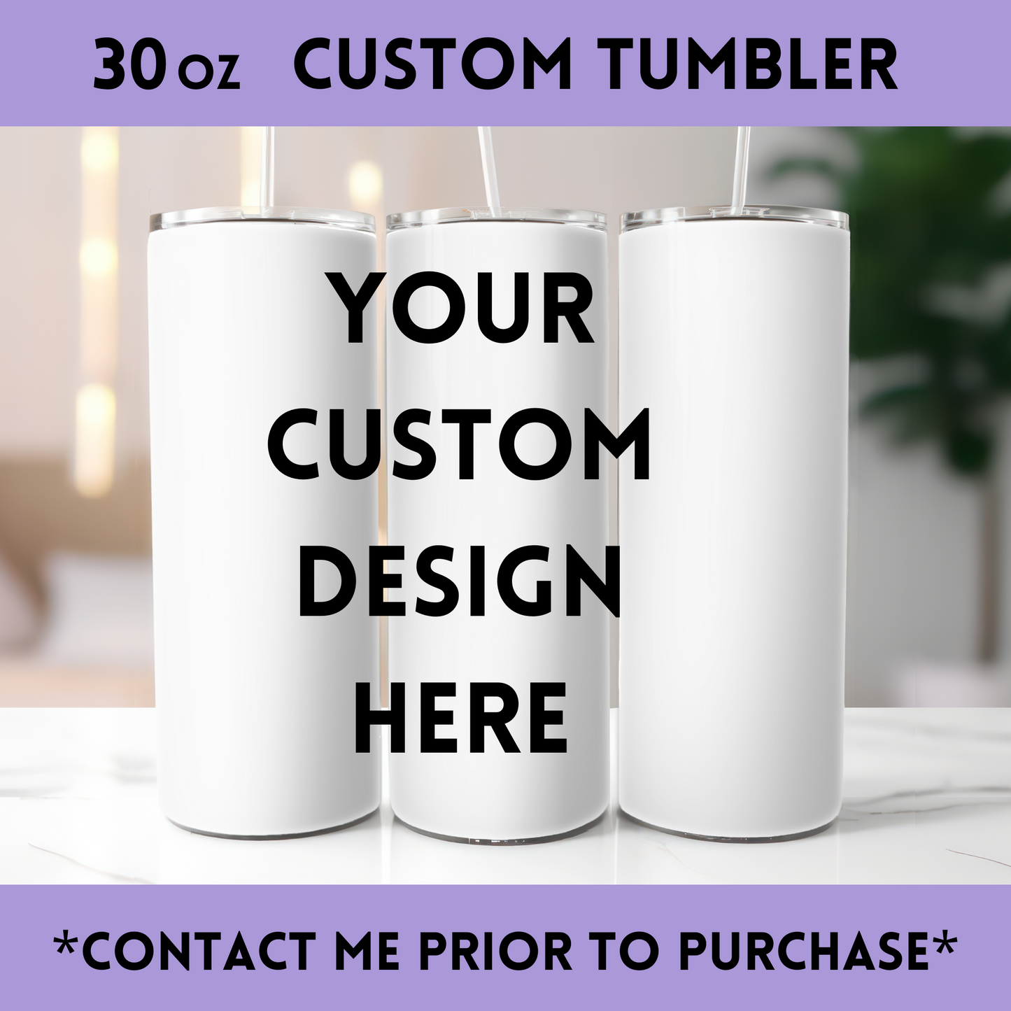 Custom - 30oz Skinny Tumbler