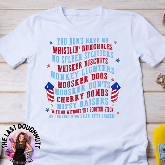 Firework Movie Quote TShirt (Design on Front)