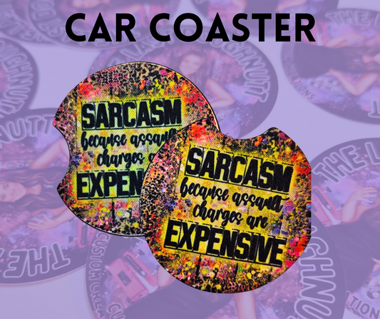 Sarcasm Coaster