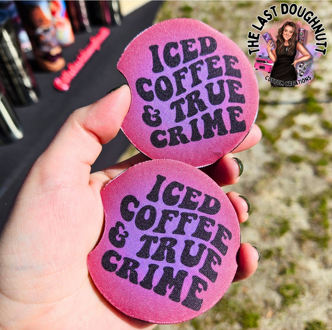 Iced Coffee & True Crime Car Coaster