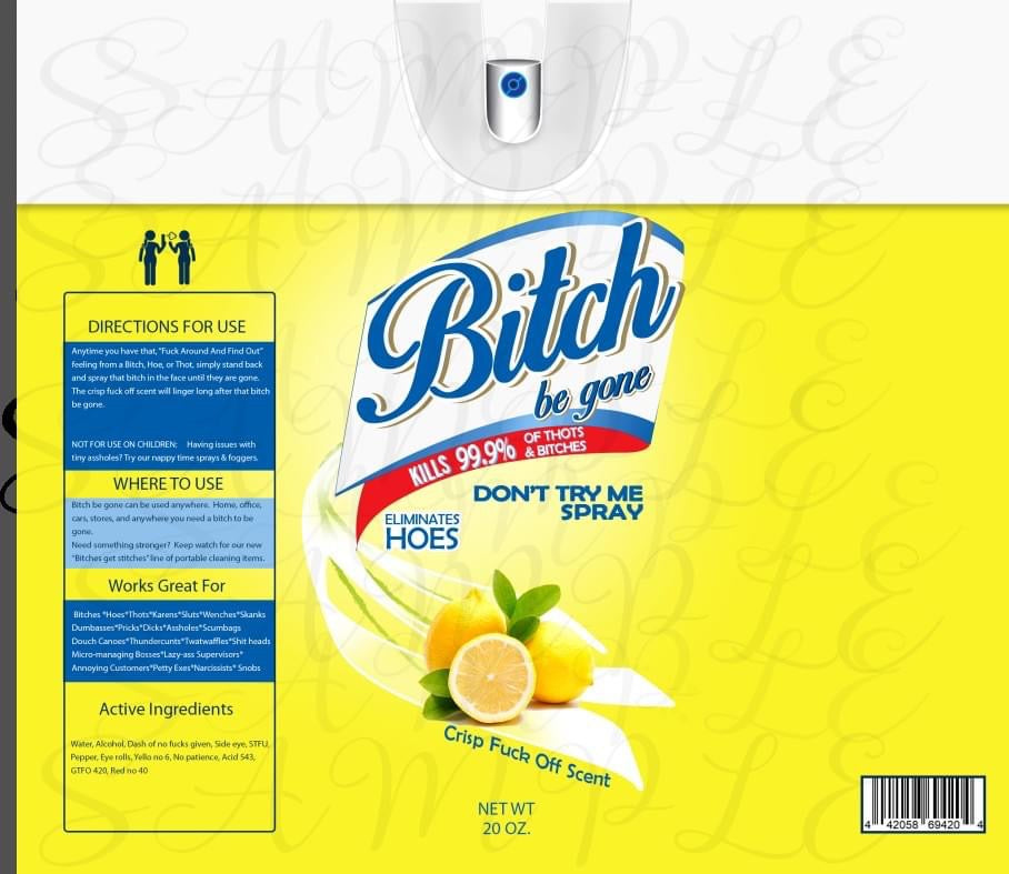 Bitch Be Gone Spray - 20oz Tumbler