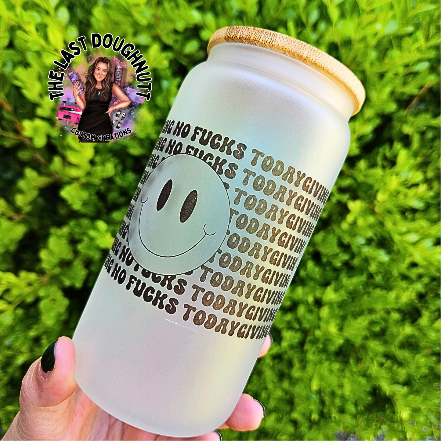 No F*cks Given Smiley - 16oz Glass Can Cup